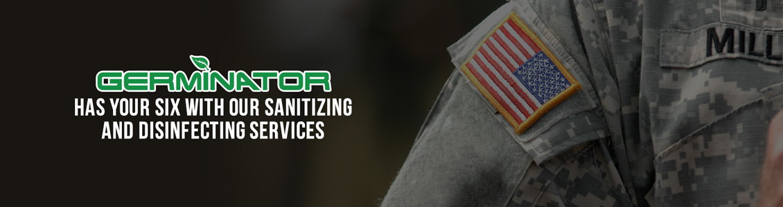 Germinator's Military Base Sanitizing and Disinfecting Service Will Help Ensure Peace of Mind