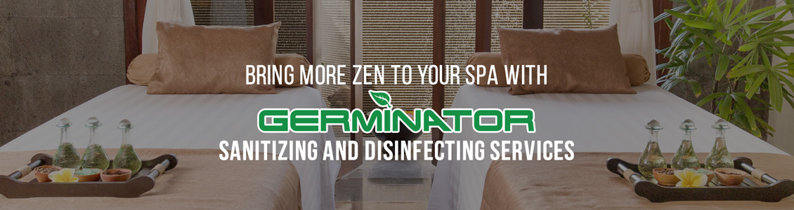 Germinator's Spa Sanitizing and Disinfecting Service Will Help Ensure Peace of Mind