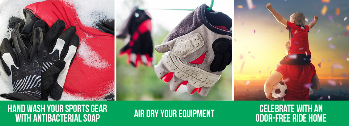 A Bucket Filled With Water, Antibacterial Soap, and Dirty Gloves and Sports Gear, Next Is A Picture of Said Items Air Drying on A Clothesline, and the Final Picture Is a Happy Parent and Child Leaving A Game With The Caption Reading 'Celebrate With an Odor-Free Ride Home'