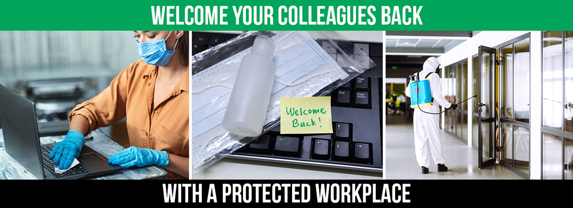 A Sanitized Workplace Environment With a Caption That Reads, Welcome Your Colleagues Back With a Protected Workplace