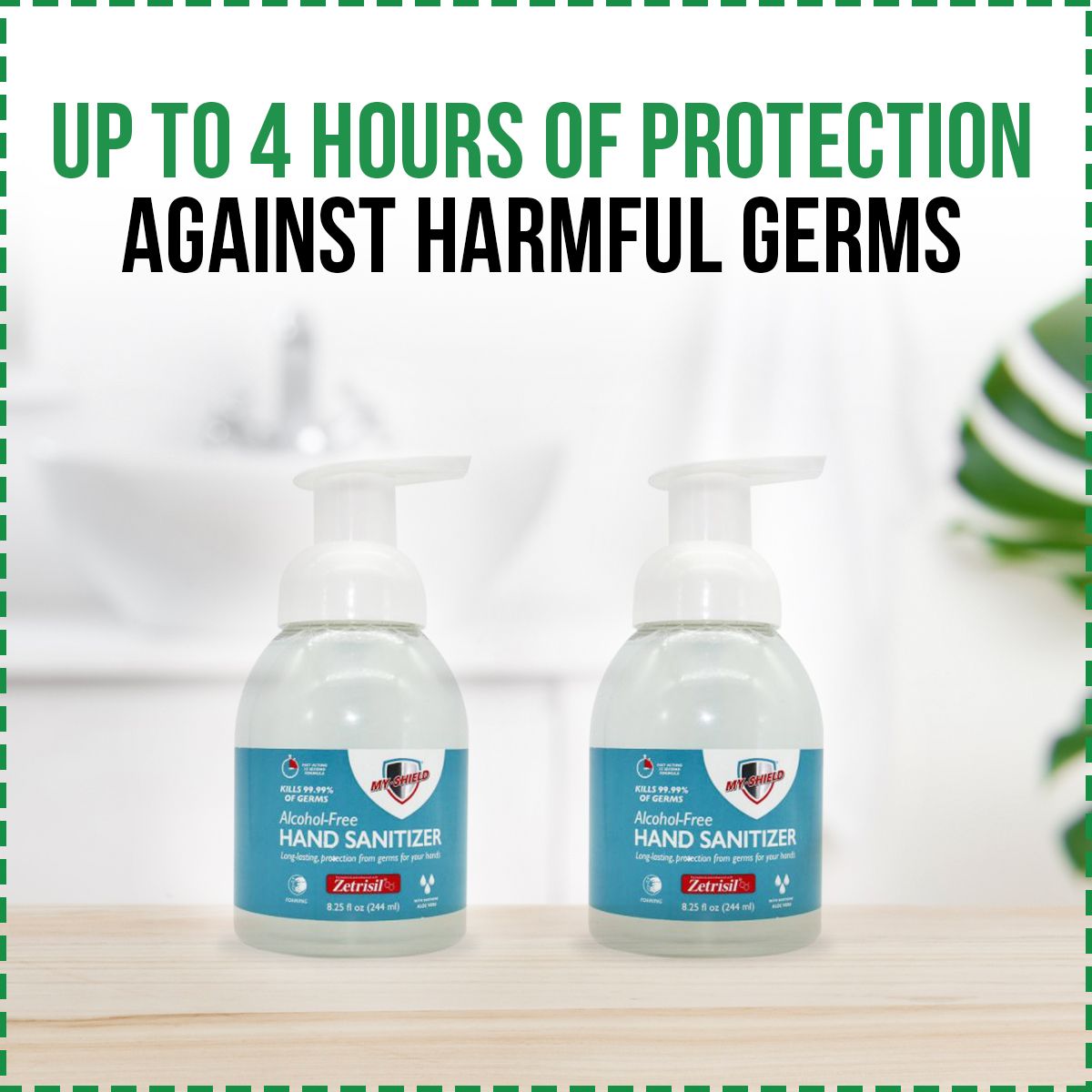 Up to 4 hours of protection against harmful germs