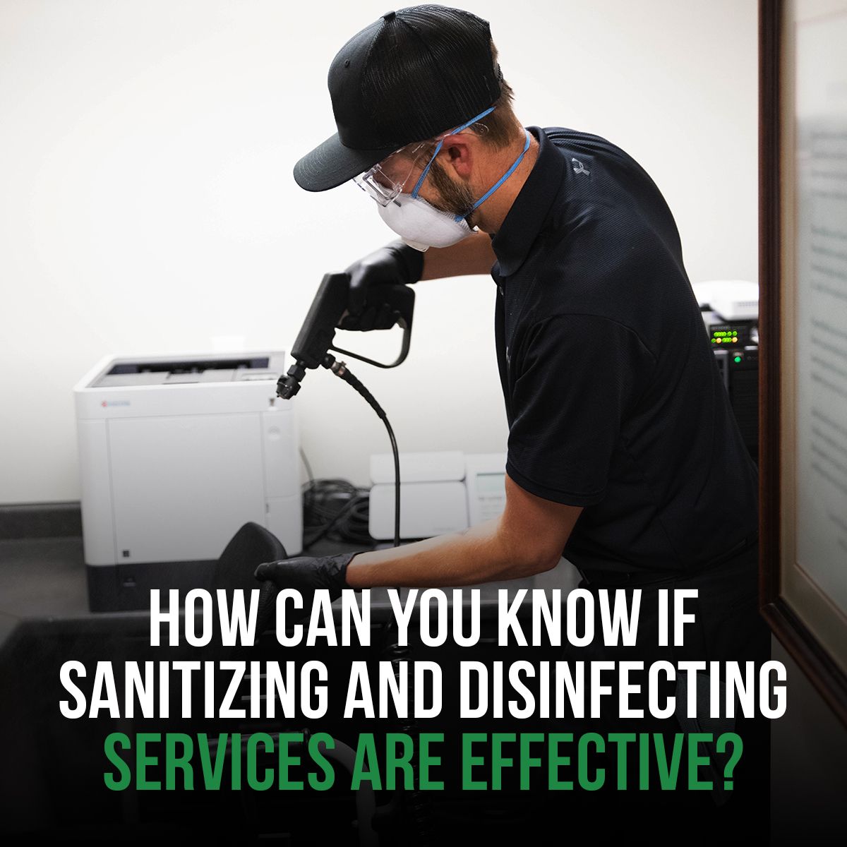 How Can You Know If Sanitizing and Disinfecting Services Are Effective?