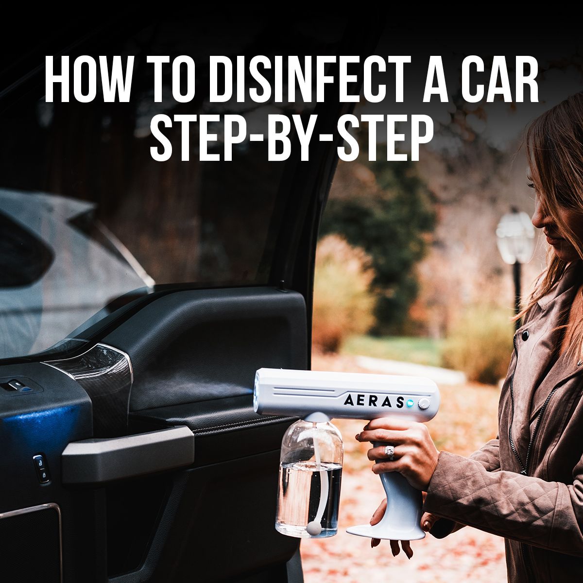 How To Disinfect a Car Step-by-Step