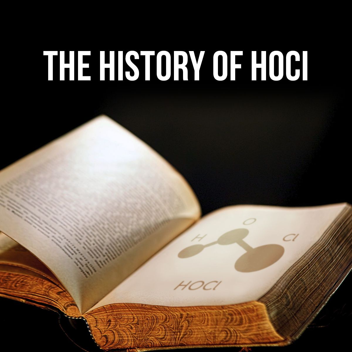 The History of HOCl
