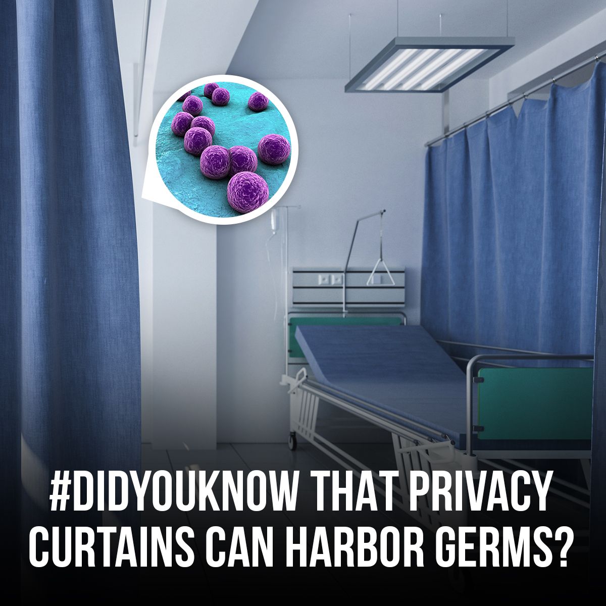 #DidYouKnow That Privacy Curtains Can Harbor Germs in Medical Facilities?