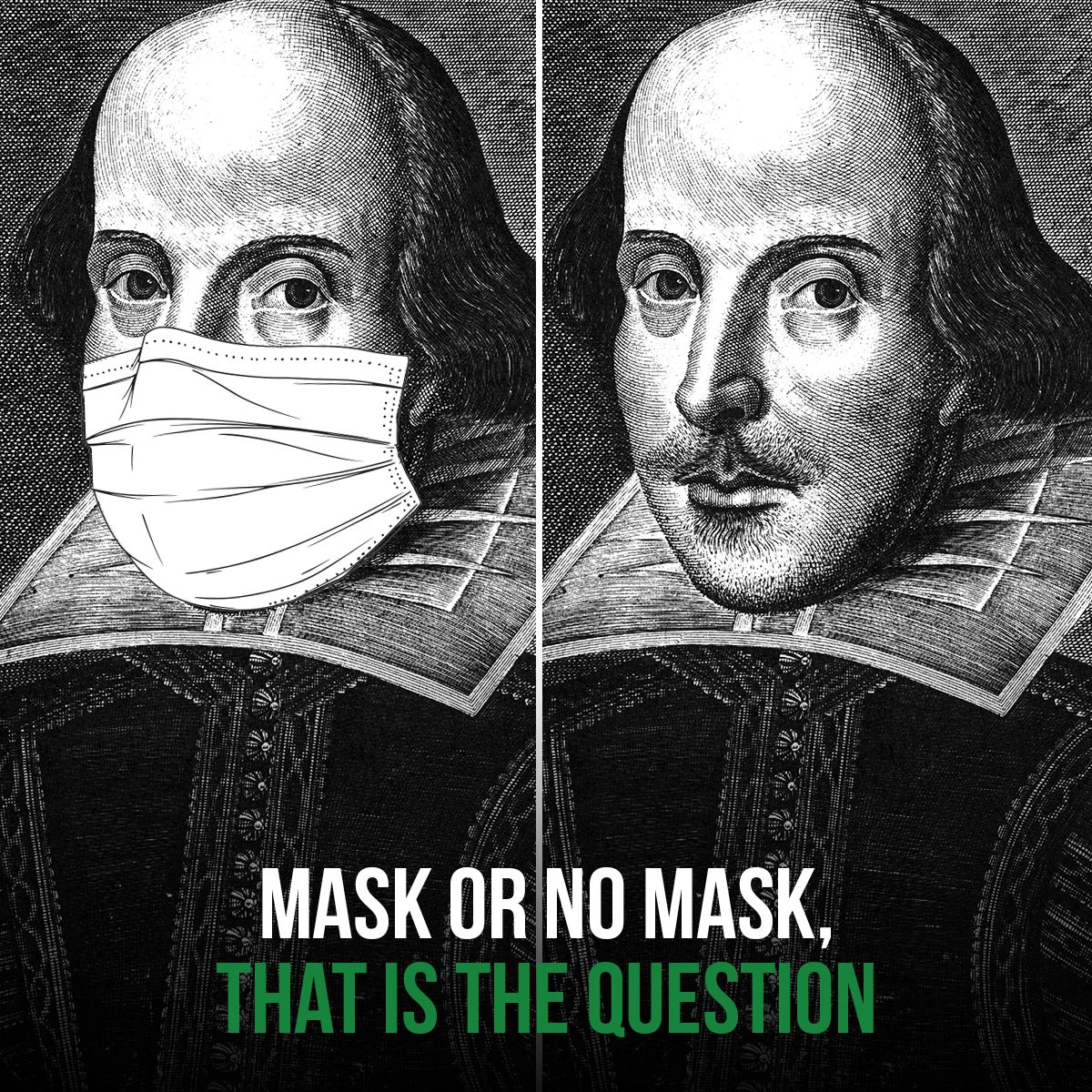 Mask or No Mask, That Is the Question